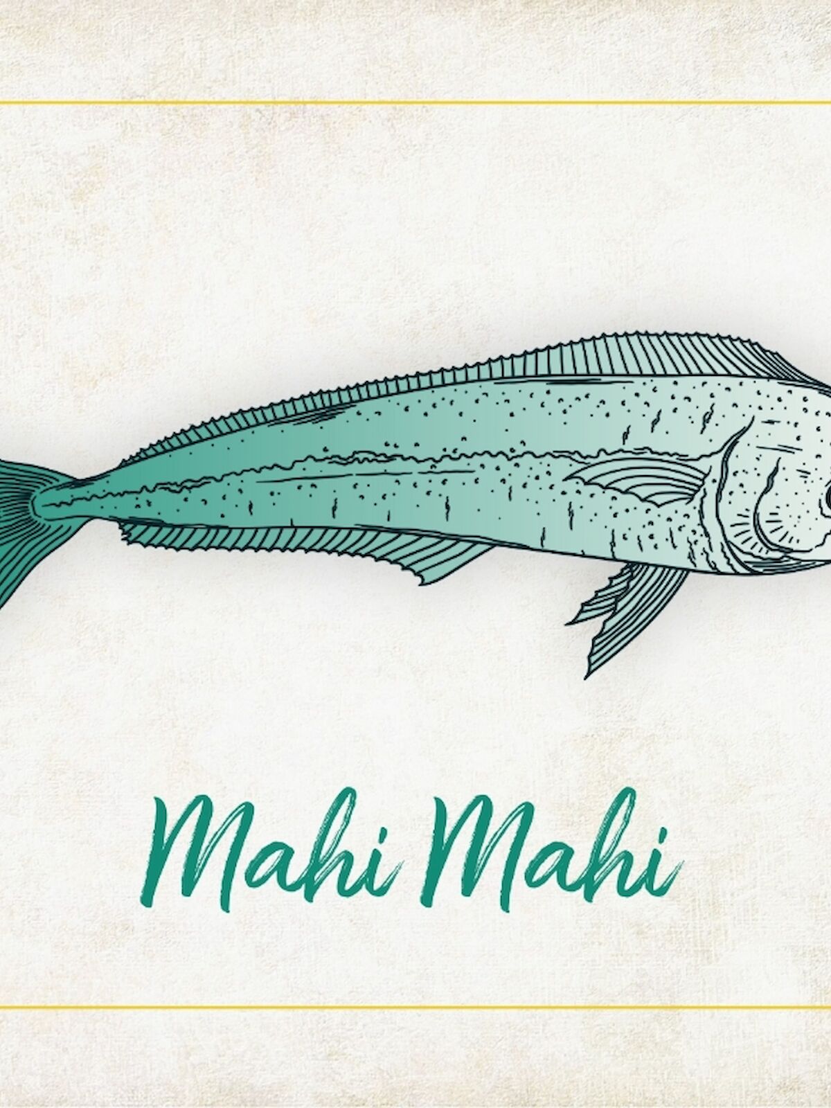 An illustration of a fish labeled "Mahi Mahi" with the text below it, all within a lightly textured frame.